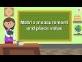 Mastering Metric Measurement and Place Value