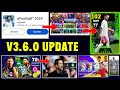 V351 big update nominating pack new managers free rewards free coins in efootball 2024 mobile