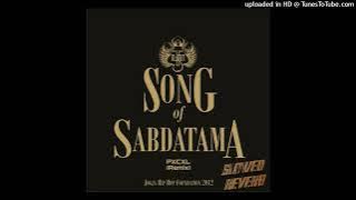 Song Of Sabdatama (Slowed & Reverb)