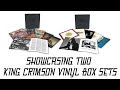 SHOWCASING TWO KING CRIMSON VINYL BOX SETS: 1969-1972 & 1972-1974 (The Steven Wilson Remixes)