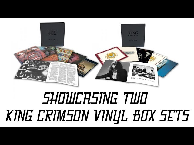 SHOWCASING TWO KING CRIMSON VINYL BOX SETS: 1969-1972 & 1972-1974