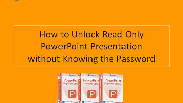 How to Unlock Read Only PowerPoint Presentation without Password