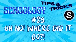 Schoology Tips and Tricks: #29 Recycle Bin