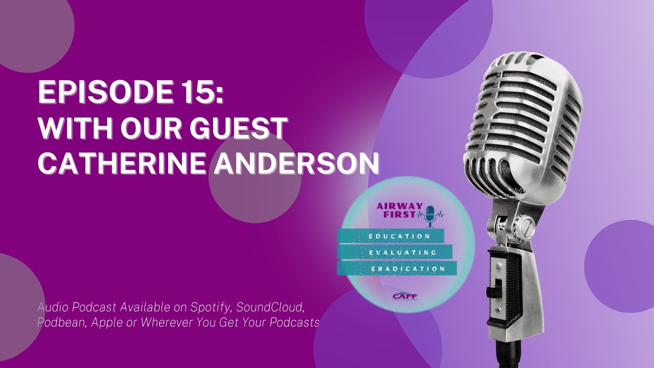 S2:E15: Catherine Anderson- Living with Idiopathic Subglottic Stenosis