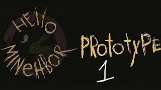 Hello Mineghbor 3 Prototype 1 - Devlog 1