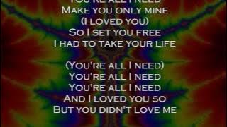 You're All I Need (Motley Crue Vocal Cover w/lyrics)