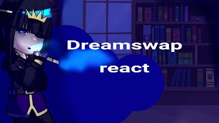 Dreamswap react to my Original Multiverse [Part 3] - Sans AU (FT. Dream and SD!Nightmare)