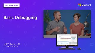Basic Debugging | .NET Core 101 [4 of 8]