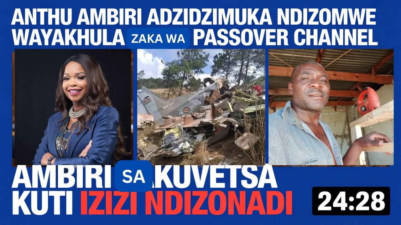 AMBIRI ADABWA SAKUVETSA NDI ZOMWE WANENA ZAKA