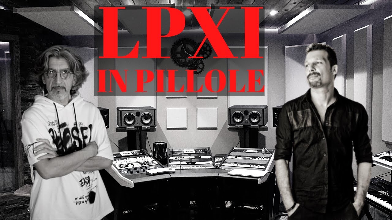 LPXI in pillole - Plugin utilizzati a Sanremo 2020 con Marco Zanoni e Luciano Zanoni