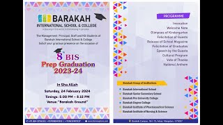 BARAKAH INTERNATIONAL SCHOOL & COLLEGE  || 8th BIS Prep GRADUATION - 2023-24