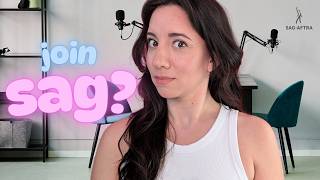 Can you join SAG-AFTRA Through a PODCAST Self-Tape May Vlog 4