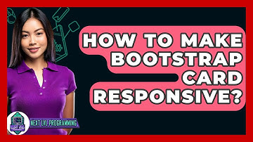 How To Make Bootstrap Card Responsive? - Next LVL Programming