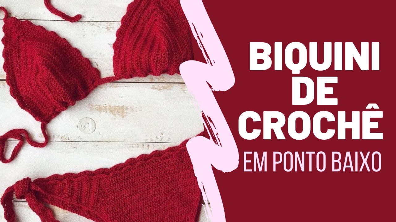 Biquíni de crochê / em ponto baixo / TAM M ( Parte 1)