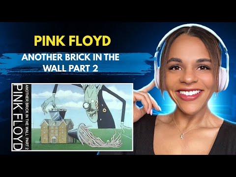 'Pink Floyd- Another Brick In The Wall (Part 2)'  Reaction 🎶🎧🎸
