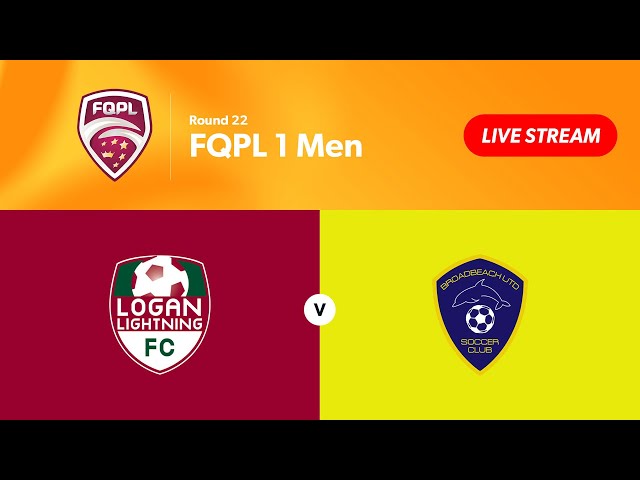 FQPL 1 Men Round 22 - Logan Lightning vs. Broadbeach United