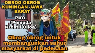 Download Lagu Obrog obrog kuningan jawa barat | inilah obrog obrog untuk membangunkan sahur masyarakat MP3