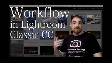 Creating A Workflow In Lightroom Classic CC - The Lightrooom Whisperer