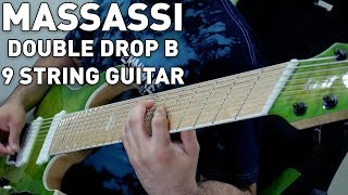 Video thumbnail of "Massassi - Original Double Drop B 9 String Guitar Song feat. Johnny Ciardullo"