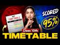 95% in Class 10 Boards 😱 Class 10 Topper Timetable 🔥