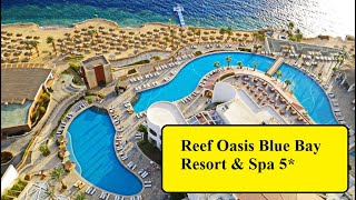 Reef Oasis Blue Bay Resort Spa 5 
