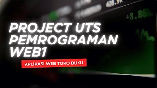 PROJECT UTS | PEMROGRAMAN WEBSITE 1