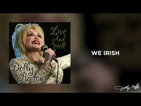 Dolly Parton - We Irish (Live and Well Audio)