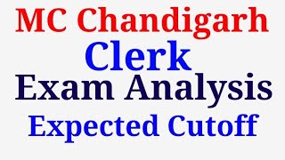 MC Chandigarh | Clerk | Expected Cutoff| Exam Analysis| Special Education