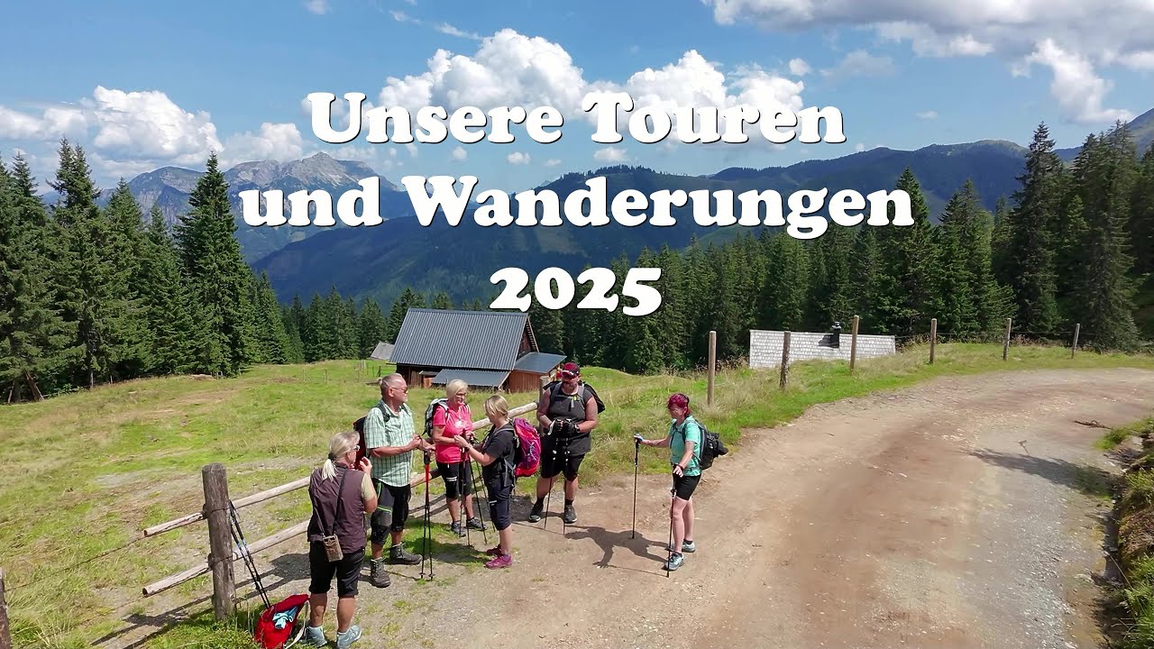 Unser Touren und Wanderungen 2025