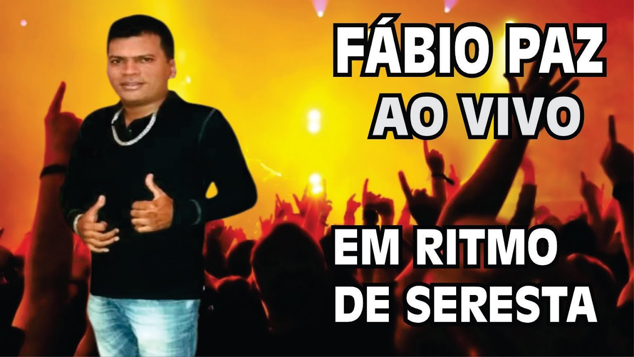 FÁBIO PAZ EM RITMO DE SERESTA, AO VIVO VOL,5 CD (COMPLETO) CONTATO: P/SHOW, (81)999834793