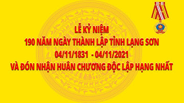 TRUYỀN HÌNH TRỰC TIẾP “LỄ KỶ NIỆM 190 NĂM NGÀY THÀNH LẬP TỈNH LẠNG SƠN”