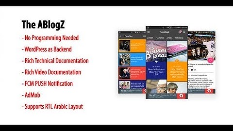 ABlogZ | WordPress to Android App with Source Code (App #2)