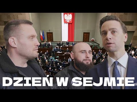 WE SPENT A DAY IN THE SEJM (KRZYSZTOF BOSAK, KONRAD BERKOWICZ, KRZYSZTOF STANOWSKI)