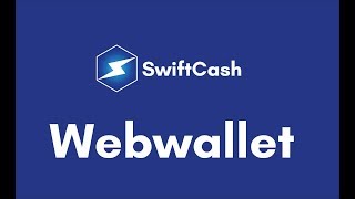 SwiftCash Webwallet screenshot 1