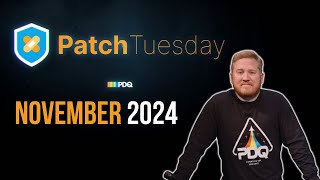 Patch Tuesday November 2024 Net Worth