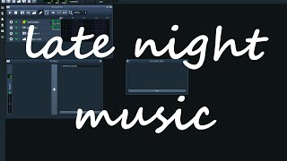 Late Night Chat & Music Production (Part 2)