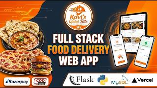 Food Delivery Web Application Demo & Walkthrough | Python Flask Full-Stack Project