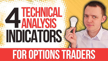 Top 4 Technical Analysis Indicators for Options Traders