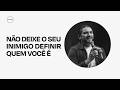 NÃO DEIXE O SEU INIMIGO DEFINIR QUEM VOCÊ É | PR. KLEBSON SILVA | CCVIDEIRA