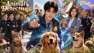 [Full Dub] I Could Talk To Animals, Then Every Criminal's Secret Became Mine To Solve