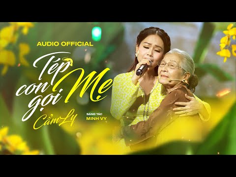 Video [Lyrics] TÉP CON GỌI MẸ - CẨM LY | Sáng tác: Minh Vy - youtube