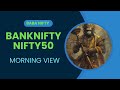 Nifty banknifty morning view 25 april 24 stockmarket optionstrading sharemarket