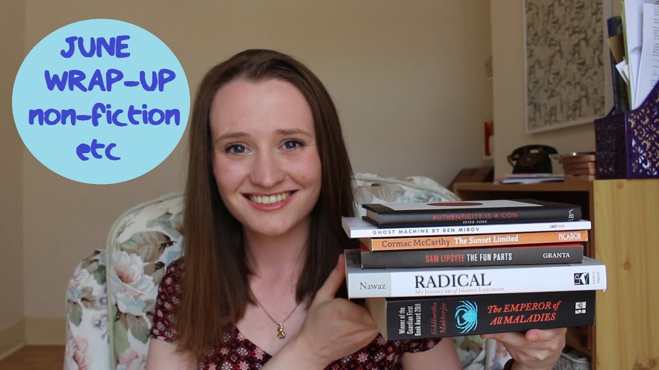June Wrap Up: Non Fiction Etc