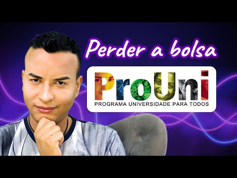 Como você pode PERDER a BOLSA do PROUNI