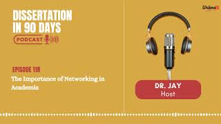 The Importance of Networking in Academia || EP 118 || WritersER
