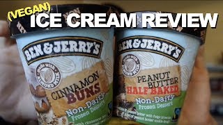 Ice Cream Review: Ben & Jerry's Non-Dairy Cinnamon Buns & Peanut Butter Half Baked