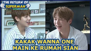 Kakak WANNA ONE Main Ke Rumah Sian |Nostalgia Superman|SUB INDO|170813 Siaran KBS WORLD TV|