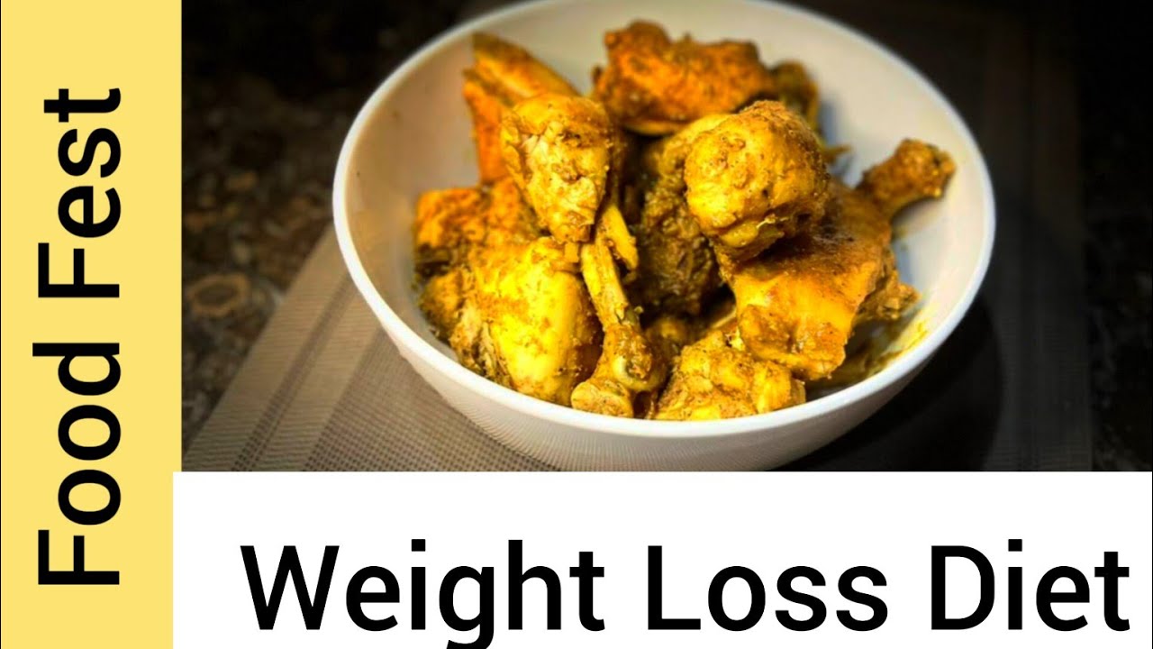Steam Chicken Recipe for Weight Loss By Food Fest Weight Loss Diet