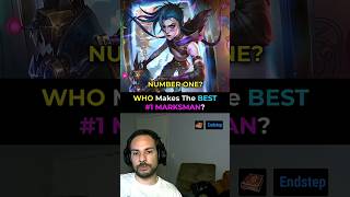 Riot Endstep - WHO Makes The BEST #1 MARKSMAN?