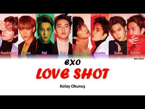 EXO 'Love Shot' Kolay Okunuş